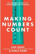 Making Numbers Count: The Art And Science Of Communicating Numbers