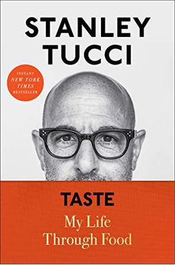 Taste: My Life Through Food Taste: My Life Through Food