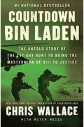 Countdown bin Laden: The Untold Story of the 247-Day Hunt to Bring the MasterMind of 9/11 to Justice