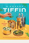 The Modern Tiffin: On-The-Go Vegan Dishes with a Global Flair