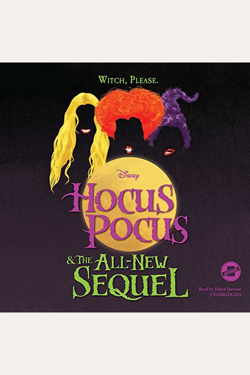 Hocus Pocus And The All-New Sequel