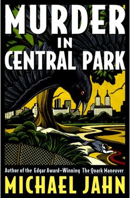 Murder In Central Park: A Bill Donovan Mystery Murder In Central Park: A Bill Donovan Mystery