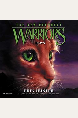 Warriors: The New Prophecy #3: Dawn Lib/E Warriors: The New Prophecy #3: Dawn Lib/E