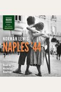 Naples '44: An Intelligence Officer In The Italian Labyrinth