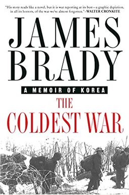 The Coldest War: A Memoir Of Korea The Coldest War: A Memoir Of Korea