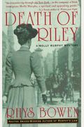 Death Of Riley: A Molly Murphy Mystery (Molly Murphy Mysteries)