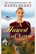 A Harvest Of Love