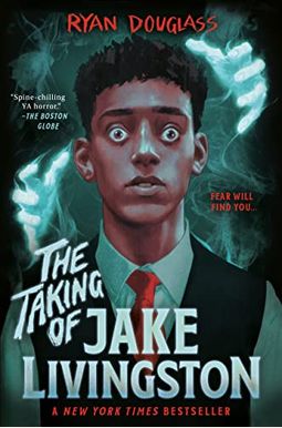 The Taking Of Jake Livingston The Taking Of Jake Livingston