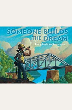 Someone Builds The Dream Someone Builds The Dream
