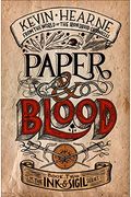 Paper & Blood: Book Two Of The Ink & Sigil Series