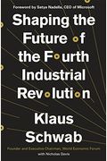 Shaping The Fourth Industrial Revolution