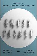 Empty Planet: The Shock Of Global Population Decline