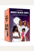 Brave. Black. First.: 100 Postcards Celebrating More Than 50 African American Women Who Changed the World