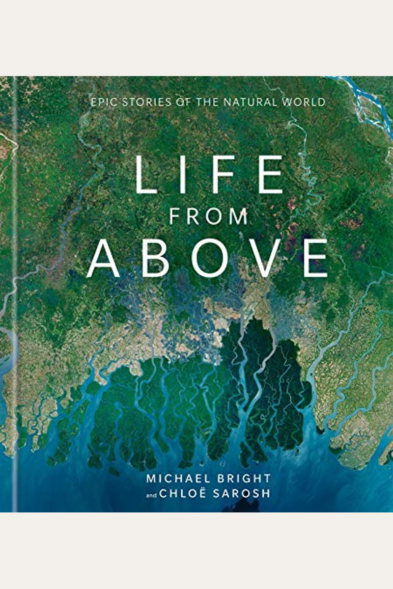 Life From Above: Epic Stories Of The Natural World