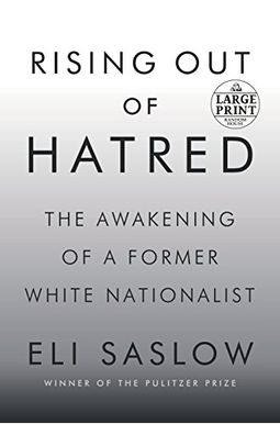 Rising Out Of Hatred: The Awakening Of A Former White Nationalist Rising Out Of Hatred: The Awakening Of A Former White Nationalist