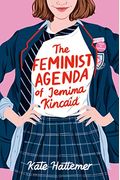 The Feminist Agenda Of Jemima Kincaid