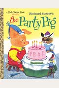 Richard Scarry's The Party Pig