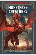 Monsters & Creatures (Dungeons & Dragons): A Young Adventurer's Guide