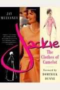 Jackie: The Clothes Of Camelot