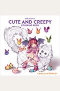 Pop Manga Cute And Creepy Coloring Book