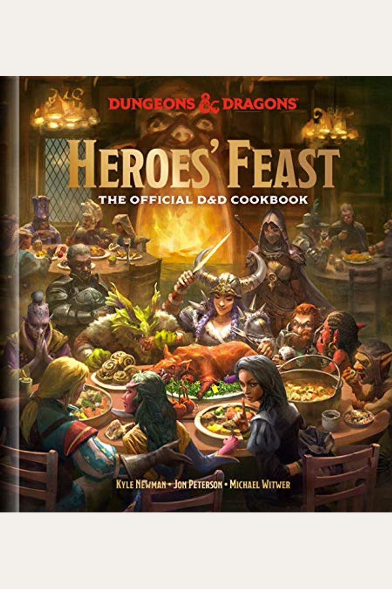 Heroes' Feast (Dungeons & Dragons): The Official D&D Cookbook