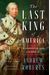 The Last King Of America: The Misunderstood Reign Of George Iii