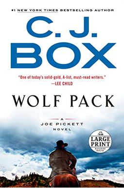 Wolf Pack (A Joe Pickett Novel) Wolf Pack (A Joe Pickett Novel)