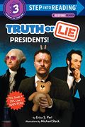 Truth Or Lie: Presidents!