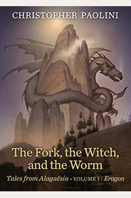 The Fork, The Witch, And The Worm: Tales From Alagaësia (Volume 1: Eragon) The Fork, The Witch, And The Worm: Tales From Alagaësia (Volume 1: Eragon)