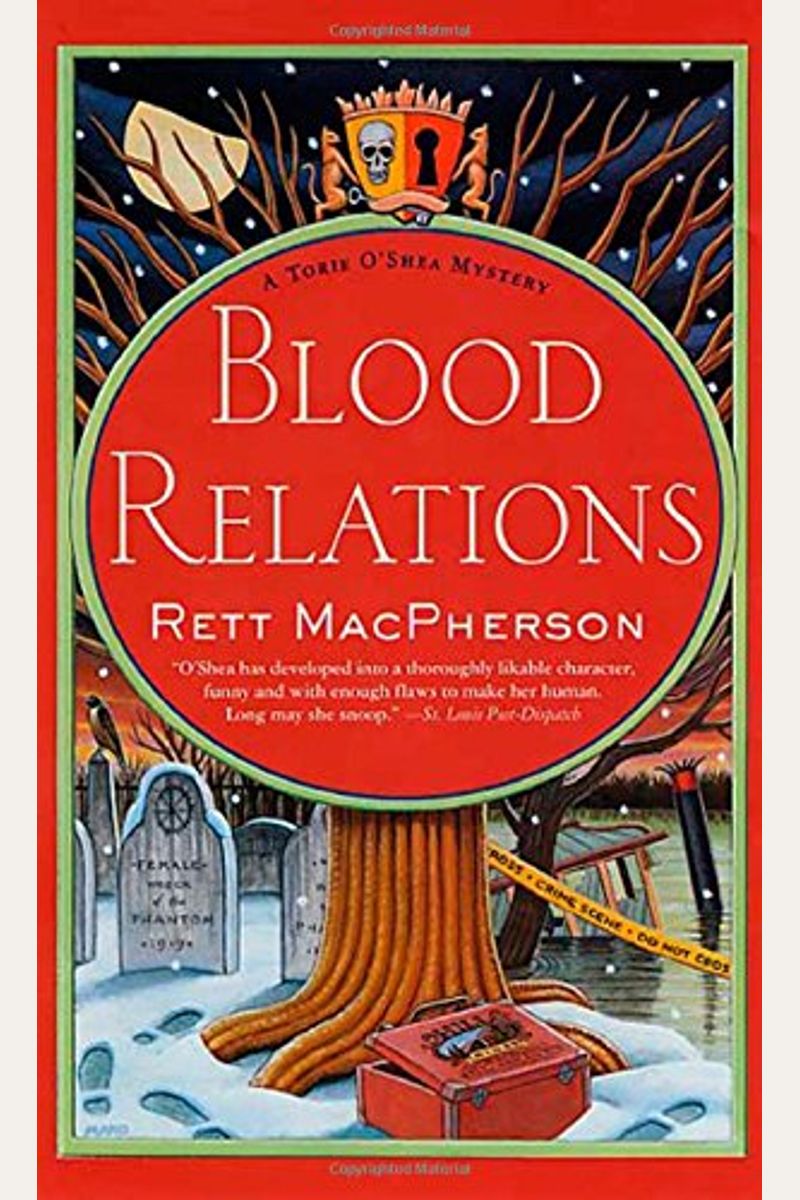 Blood Relations: A Torie O'shea Mystery