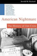 American Nightmare: The History Of Jim Crow