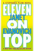 Eleven On Top (Stephanie Plum, No. 11)