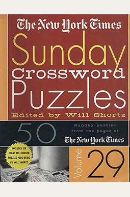 Buy The New York Times: Sunday Crossword Puzzles Book By: Will Shortz