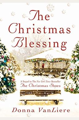 The Christmas Blessing The Christmas Blessing