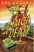 Jamaica Me Dead