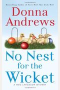 No Nest For The Wicket (Meg Langslow Mystery Series)