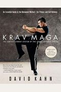 Krav Maga: An Essential Guide To The Renowned Method--For Fitness And Self-Defense