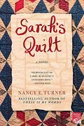 Sarah's Quilt: A Novel Of Sarah Agnes Prine And The Arizona Territories, 1906
