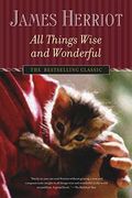 All Things Wise and Wonderful (All Creatures Great and Small)