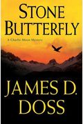 Stone Butterfly (Charlie Moon Mysteries)