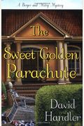 The Sweet Golden Parachute: A Berger And Mitry Mystery (Berger And Mitry Mysteries)