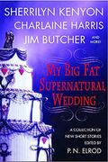 My Big Fat Supernatural Wedding