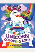 Unicorn Coloring Book For Kids Ages 4-8 (Us Edition)