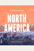 North America: A Fold-Out Graphic History