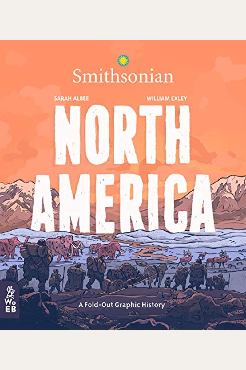 North America: A Fold-Out Graphic History