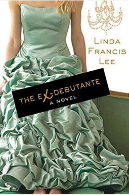The Ex-Debutante The Ex-Debutante