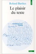 Plaisir Du Texte (Le)