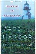 Safe Harbor: A Murder In Nantucket