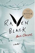 Raven Black: Book One Of The Shetland Island Mysteries