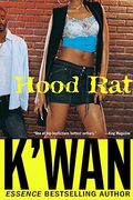 Hood Rat: A Novel